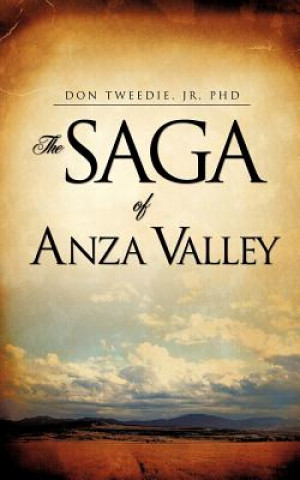Könyv Saga of Anza Valley Tweedie