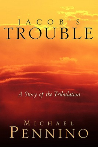 Kniha Jacob's Trouble Michael Pennino