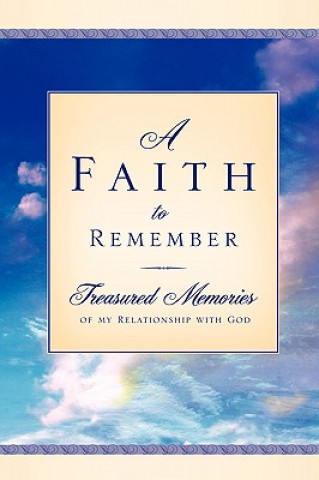 Book Faith to Remember Charity Slawter