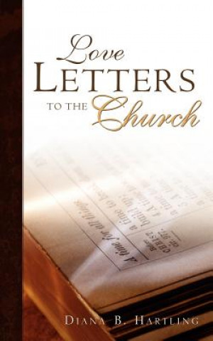 Könyv Love Letters to the Church Diana Hartling