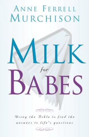 Kniha Milk for Babes Anne Murchison