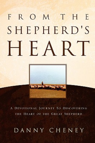 Książka Shepherd's Heart Danny Cheney