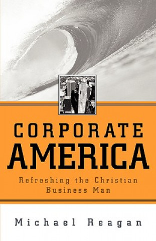 Книга Corporate America Michael Reagan