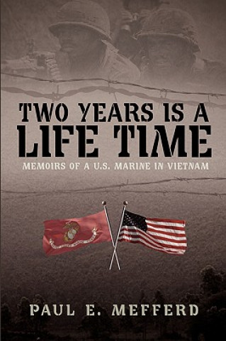 Книга Two Years Is A Lifetime Paul E Mefferd