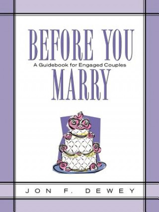 Kniha Before You Marry Jon F Dewey