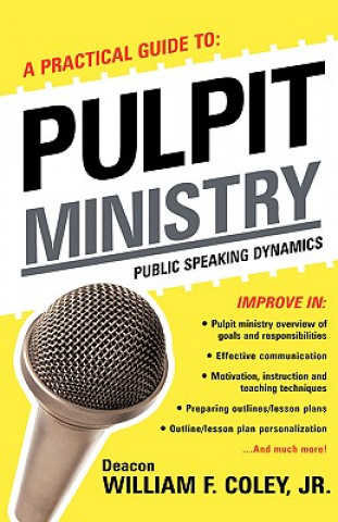 Kniha Practical Guide to Pulpit Ministry Coley