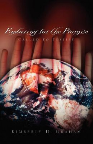 Knjiga Enduring For the Promise Kimberly Graham