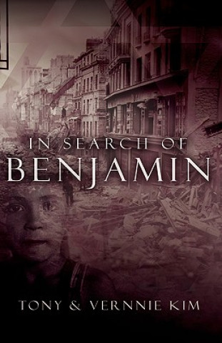 Kniha In Search of Benjamin Vernnie Kim