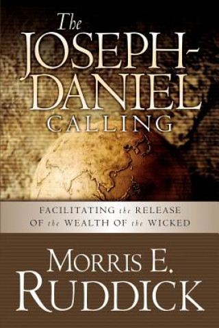 Buch Joseph-Daniel Calling Morris E Ruddick