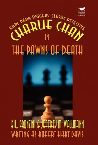 Kniha Charlie Chan in the Pawns of Death Jeffrey M Wallmann