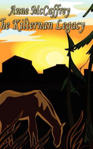 Книга Kilternan Legacy Anne McCaffrey