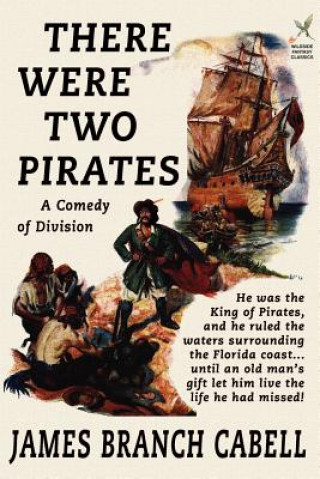 Kniha There Were Two Pirates James Branch Cabell