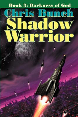 Kniha Shadow Warrior, Book 3 Chris Bunch