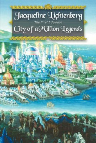 Buch City of a Million Legends Jacqueline Lichtenberg