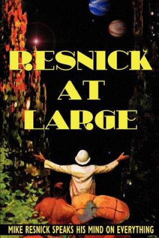 Livre Resnick at Large Mike Resnick