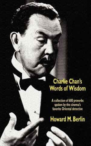 Carte Charlie Chan's Words of Wisdom Howard M Berlin