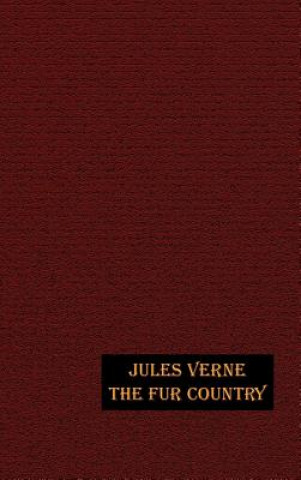 Książka Fur Country Jules Verne