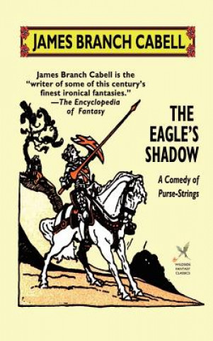 Kniha Eagle's Shadow James Branch Cabell