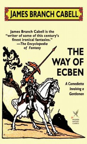 Kniha Way of Ecben James Branch Cabell
