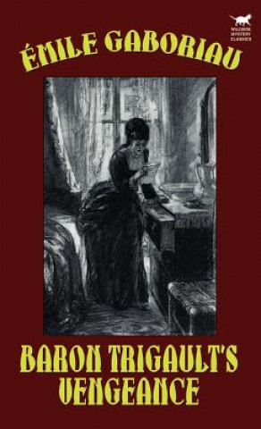 Buch Baron Trigault's Vengeance Emile Gaboriau