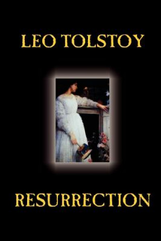 Buch Resurrection by Leo Tolstoy, Fiction, Classics, Literary Count Leo Nikolayevich Tolstoy