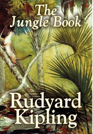 Kniha Jungle Book by Rudyard Kipling, Fiction, Classics Rudyard Kipling