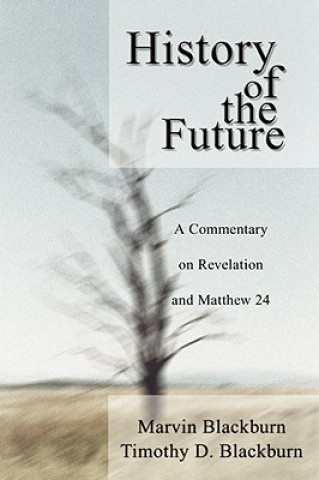 Libro History of the Future Marvin Blackburn