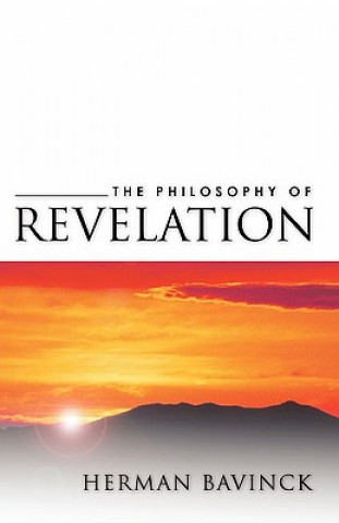 Buch Philosophy of Revelation Herman Bavinck