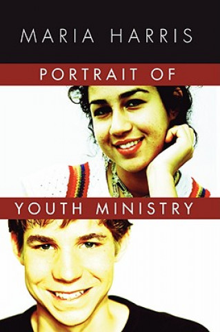 Kniha Portrait of Youth Ministry Maria Harris