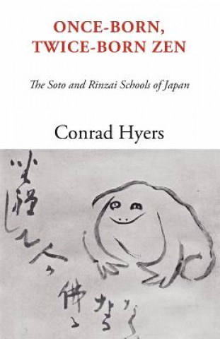 Book Once-Born, Twice-Born Zen Conrad Hyers