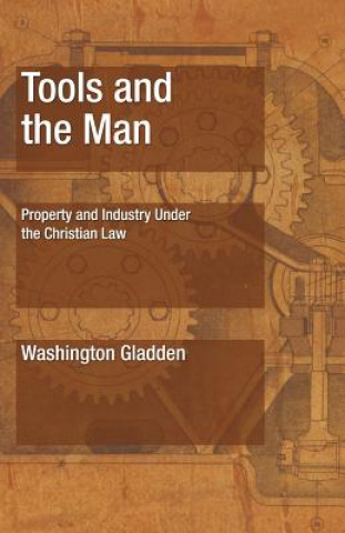 Buch Tools and the Man Washington Gladden