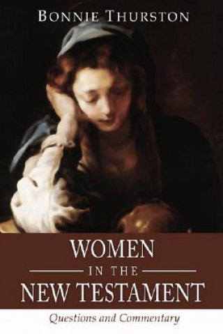 Książka Women in the New Testament Bonnie Thurston