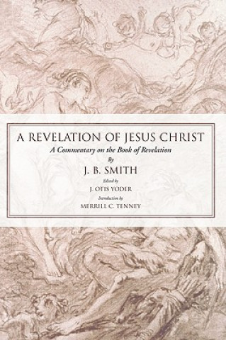 Buch Revelation of Jesus Christ J. B. Smith