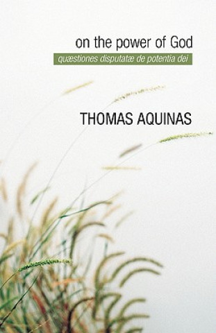 Kniha On the Power of God Thomas Aquinas