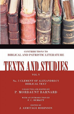 Book Biblical Text of Clement of Alexandria P. Mordaunt Barnard