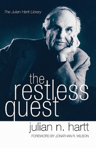 Buch Restless Quest Julian Hartt