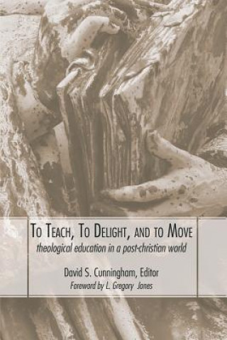 Könyv To Teach, to Delight, and to Move David S. Cunningham