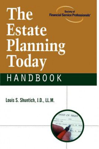 Livre Estate Planning Today Handbook Louis S Shuntich