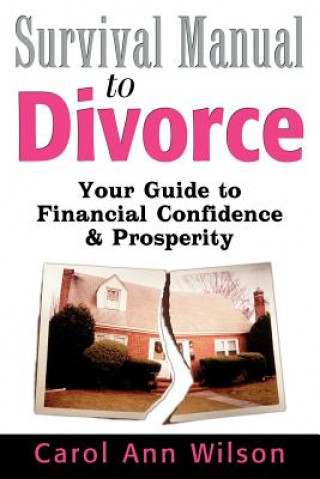 Könyv Survival Manual to Divorce Carol Ann Wilson