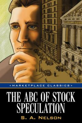 Book ABC of Stock Speculation S A Nelson