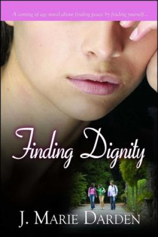 Knjiga Finding Dignity J. Marie Darden