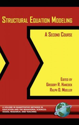 Kniha Structural Equation Modeling Gregory R. Hancock