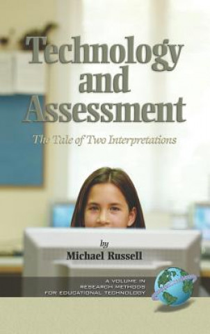 Книга Technology and Assessment: the Tale of Two Interpretations Russell