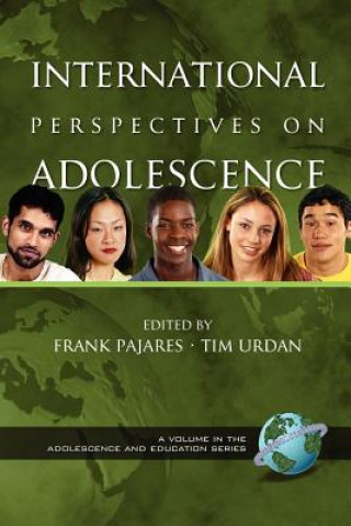 Kniha International Perspectives on Adolescence Frank Pajares