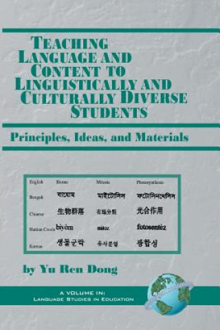 Book Teaching Language and Content to Linguistically and Culturally Diverse Students Yu Ren Dong