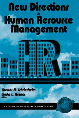Книга New Directions in Human Resource Management Linda L. Neider