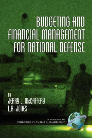 Libro Budgeting and Financial Management for National Defense Lawrence R. Jones