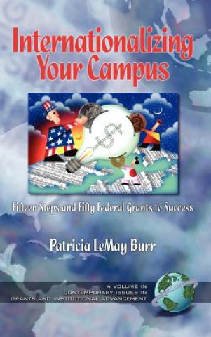 Knjiga Internationalizing Your Campus Pat LeMay Burr