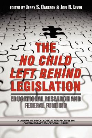 Kniha Scientifically Based Education Research and Federal Funding Agencies Jerry S. Carlson