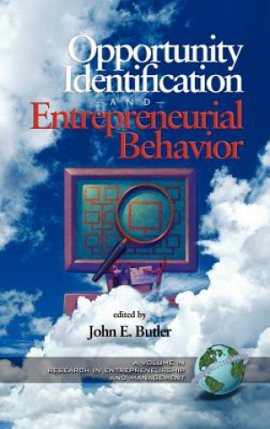 Kniha Opportunity Identificatiion Entreneurial Behavior John E. Butler